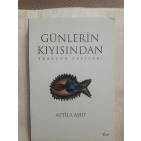 GÜNLERIN KIYISINDA - GENEL