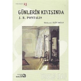 GÜNLERIN KIYISINDA - GENEL