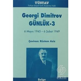 GÜNLÜK-3 6 MAYIS 1945- 6 ŞUBAT 1949 - GENEL