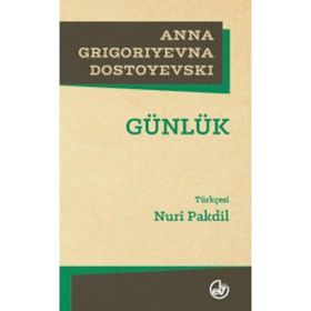 Günlük - Anna Grigoriyevna Dostoyevski