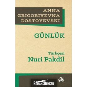 Günlük - Anna Grigoriyevna Dostoyevski