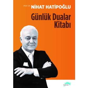 Günlük Dualar Kitabı - Nihat Hatipoğlu