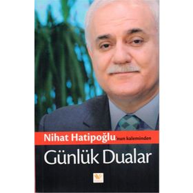 GÜNLÜK DUALAR - NIHAT HATİPOĞLU