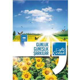 GÜNLÜK GÜNEŞLİK ŞARKILAR - ALI ÇOLAK