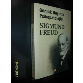 Günlük Hayatın Psikopatolojisi - Sigmund Freud