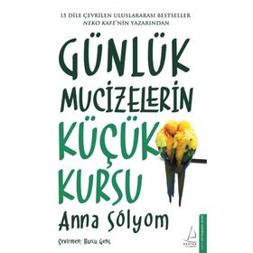 Günlük Mucizelerin Küçük Kursu Destek Yayınları