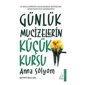 Günlük Mucizelerin Küçük Kursu Destek Yayınları
