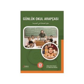 Günlük Okul Arapçası - Abdurrahim Elveren Abdurrazık Ahmed