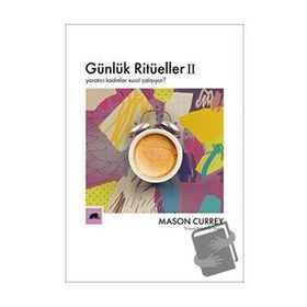 Günlük Ritüeller 2 - Mason Currey