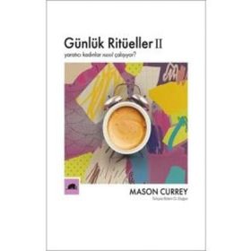 Günlük Ritüeller 2 - Mason Currey