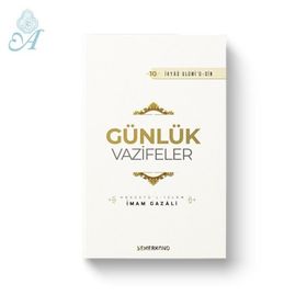 Günlük Vazifeler - İmam Gazali