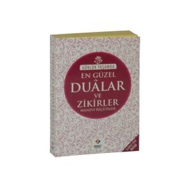 Günlük Yaşamda En Güzel Dualar ve Zikirler Manevi Reçeteler - İsmail Aydın