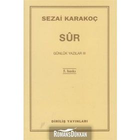 Günlük Yazılar 3 Sur - Sezai Karakoç