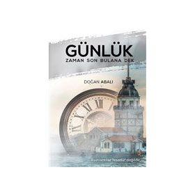 Günlük Zaman Son Bulana Dek Doğan Abalı