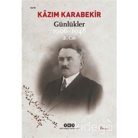 Günlükler - 1906 - 1948 - Cilt: 2 - Kazım Karabekir