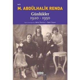 Günlükler 1920-1950 - Mustafa Abdülhalik Renda