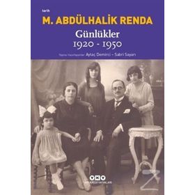 Günlükler 1920-1950 - Mustafa Abdülhalik Renda