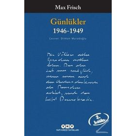 GÜNLÜKLER 1946-1949) - MAX FRISCH