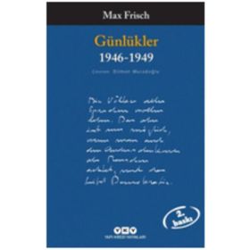 GÜNLÜKLER 1946-1949) - MAX FRISCH