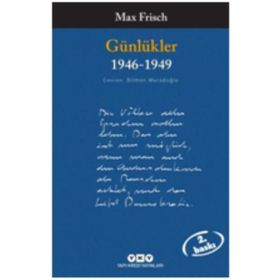 GÜNLÜKLER 1946-1949) - MAX FRISCH