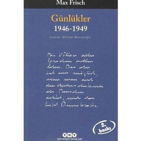 GÜNLÜKLER 1946-1949) - MAX FRISCH