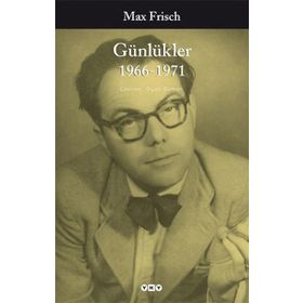 GÜNLÜKLER 1966-1971 - MAX FRISCH