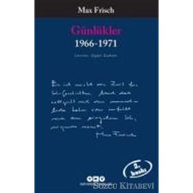 GÜNLÜKLER 1966-1971 - MAX FRISCH