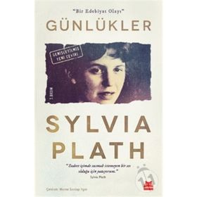 Günlükler - Bir Edebiyat Olayı - Sylvia Plath