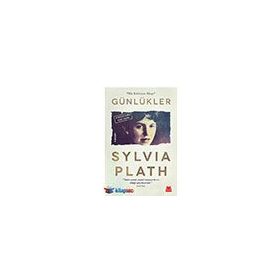 Günlükler - Bir Edebiyat Olayı - Sylvia Plath