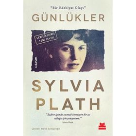 Günlükler - Bir Edebiyat Olayı - Sylvia Plath