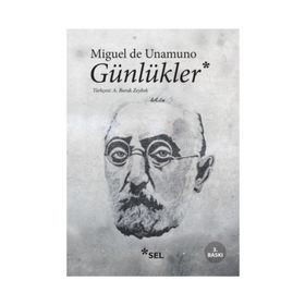 GÜNLÜKLER - MIGUEL DE UNAMUNO