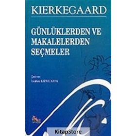 GÜNLÜKLERDEN VE MAKALELERDEN SEÇMELER - GENEL