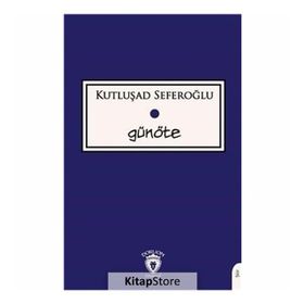 Günöte - Kutluşad Seferoğlu