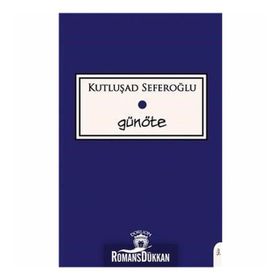 Günöte - Kutluşad Seferoğlu