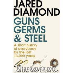 Guns Germs and Steel - Jared Diamond