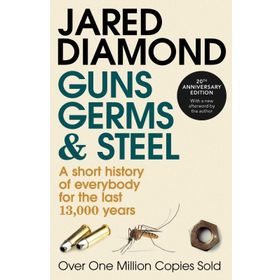 Guns Germs and Steel - Jared Diamond