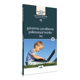 Günümüz Çocuklarına Psikososyal Tesirler (A) (Cep Boy) - Osman Abalı