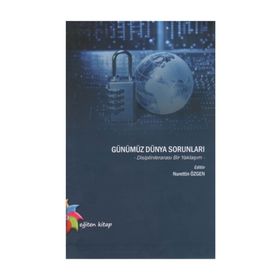 GÜNÜMÜZ DÜNYA SORUNLARI - NURETTIN ÖZGEN