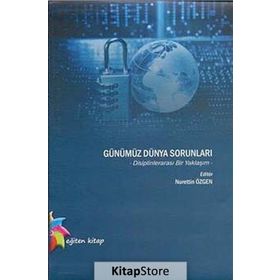 GÜNÜMÜZ DÜNYA SORUNLARI - NURETTIN ÖZGEN