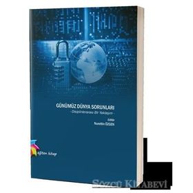GÜNÜMÜZ DÜNYA SORUNLARI - NURETTIN ÖZGEN