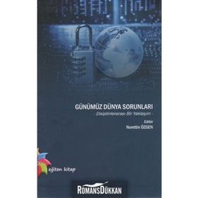 GÜNÜMÜZ DÜNYA SORUNLARI - NURETTIN ÖZGEN