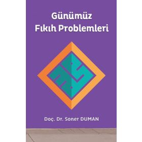 Günümüz Fıkıh Problemleri - Soner Duman
