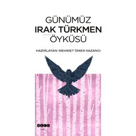 Günümüz Irak Türkmen Öyküsü Hece Yayınları