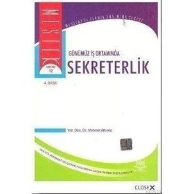 GÜNÜMÜZ İŞ ORTAMINDA SEKRETERLIK - MEHMET ALTINÖZ