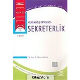GÜNÜMÜZ İŞ ORTAMINDA SEKRETRERLIK - MEHMET ALTINÖZ