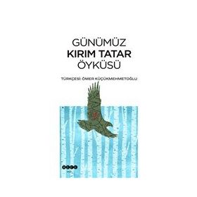 Günümüz Kırım Tatar Öyküsü Hece Yayınları