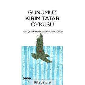 Günümüz Kırım Tatar Öyküsü Hece Yayınları
