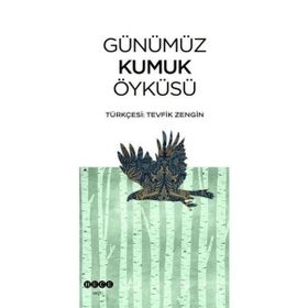 Günümüz Kumuk Öyküsü Hece Yayınları
