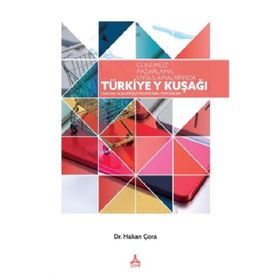 Günümüz Pazarlama Uygulamalarında Türkiye Y Kuşağı - Hakan Çora