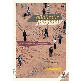 Günümüz Programı - Nahuel Moreno